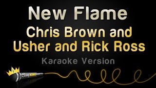 Chris Brown and Usher and Rick Ross - New Flame (Karaoke Version) chords