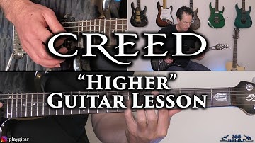 Creed - Higher Guitar Lesson