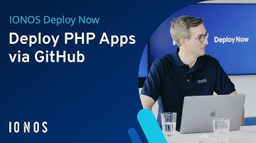 Deploy PHP apps with Laravel & Symfony via GitHub | IONOS Deploy Now