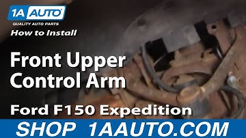 How To Replace Front Upper Control Arm 97-02 Ford Expedition