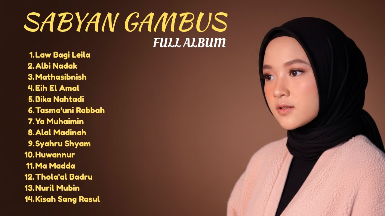 Nissa Sabyan Full Album | Edisi Ramadhan | Sabyan Gambus 🌙