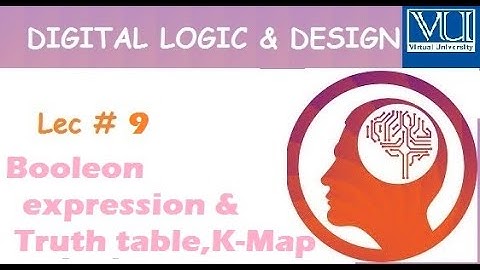 Digital and logic design(cs302) || lec#9 || (URDU) || with easy steps