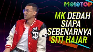 KECEWA! MK K-CLIQUE Dah Berpunya?! Siapa Sebenarnya Siti Hajar? | MeleTOP | Nabil Ahmad & Uyaina