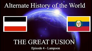 Alternate History of the World: The Great Fusion | Episode 4 - Lampoon