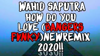 How Dep Is Your Love - (BanGers FvnKy) Wahid Saputra Night'Core 2020