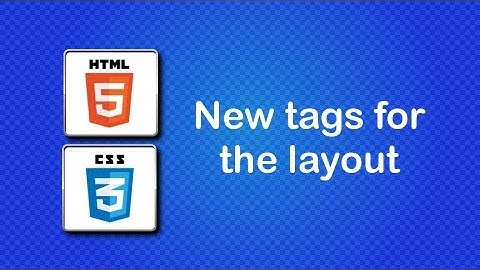 HTML5 and CSS3 Beginner Tutorial 35 - New tags for the layout