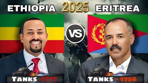 ETHIOPIA vs ERITREA MILITARY COMPETITION 2025
