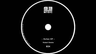 Robert Smoke - Sultan (Original Mix)