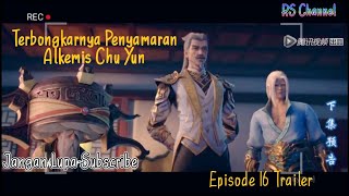 Battle Through The Heavens Season 4 episode 16 sub indo Trailer