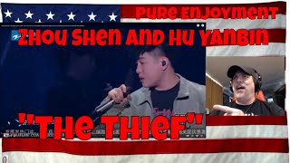 Pure Enjoyment丨Zhou Shen and Hu Yanbin  'The Thief'  Reaction  great combo great song, and vocals!
