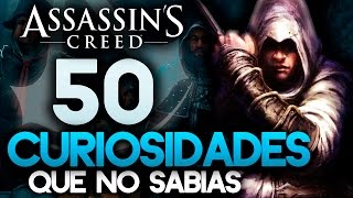 Assassin's Creed | 50 CURIOSIDADES que no conocías de la SAGA