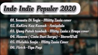 lagu indie populer | indonesia indie 2020