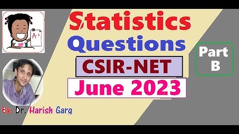 Statistics Question PART B | CSIR NET June 2023| Short Cut tricks
