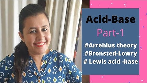 Acid -Base (PART-1)