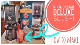 How To Make Slushi in Ninja CREAMi Deluxe Ice Cream Maker