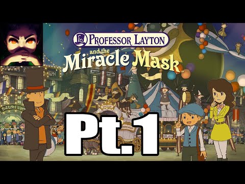 Chasing a mask and meeting an old friend - Professor Layton and The Miracle Mask