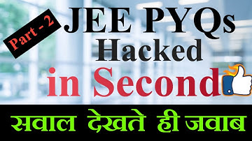 🎯 JEE PYQ hacked in Sec. (Part - 2)🔥 #JEE Main and Advanced # Dr. Vipin Jaiswal