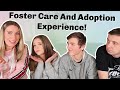 Foster Care and Adoption Experience | Q and A