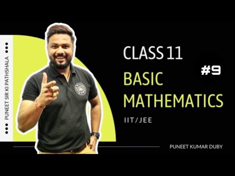 Mastering Class 11 Mathematics | Basic Mathematics for IIT JEE ...