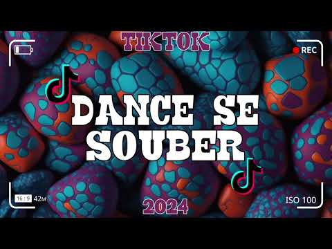 Dance se souber~{Tik Tok} 2024