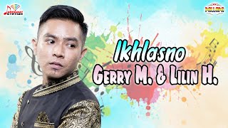 Gerry Mahesa & Lilin Herlina - Ikhlasno