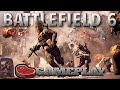 Battlefield 6! More Raw Gameplay w/ the boys! | LIVE!