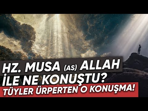 Hz. Musa (as) Allah ile Ne Konuştu? | Tüyler Ürperten O Konuşma!