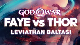 God Of Wardaki Leviathan Baltasının Hikayesi Faye Vs Thor