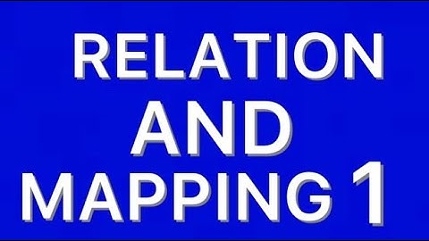 Sn dey video solution Update relation and mapping class 12