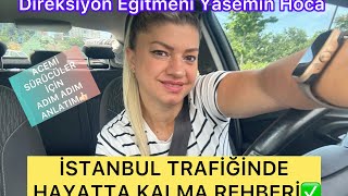  🚗 İSTANBUL’DA ARABA KULLANMAK ZOR MU? TEK BAŞINA TRAFİĞE ÇIKACAK ACEMİ SÜRÜCÜLER İÇİN REHBER ✅