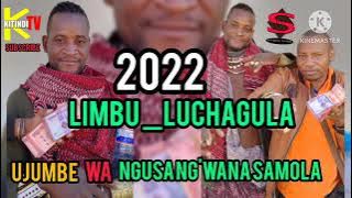 LIMBU LUCHAGULA UJUMBE WA NGUSA Ng'wana samola 13/6/2022