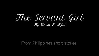 The Servant Girl