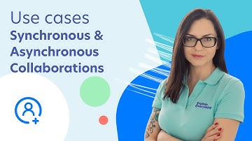 Synchronous and Asynchronous Collaboration