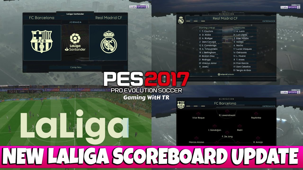 PES 2017 NEW LALIGA SCOREBOARD UPDATE - YouTube
