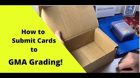How To Submit Your Cards To GMA For Grading