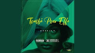 Tombé pour elle - Double R