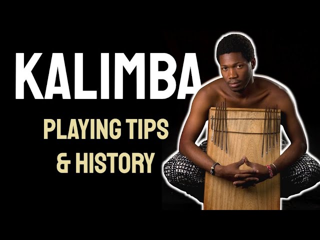 African Kalimba PLAYING TIPS and history