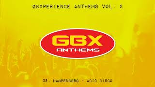 GBXperience Anthems Volume 2 - 05 - Hampenberg - Acid Disco