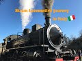 イタリア蒸気機関車の旅:Steam locomotive journey in Italy:Viaggio in treno a vapore