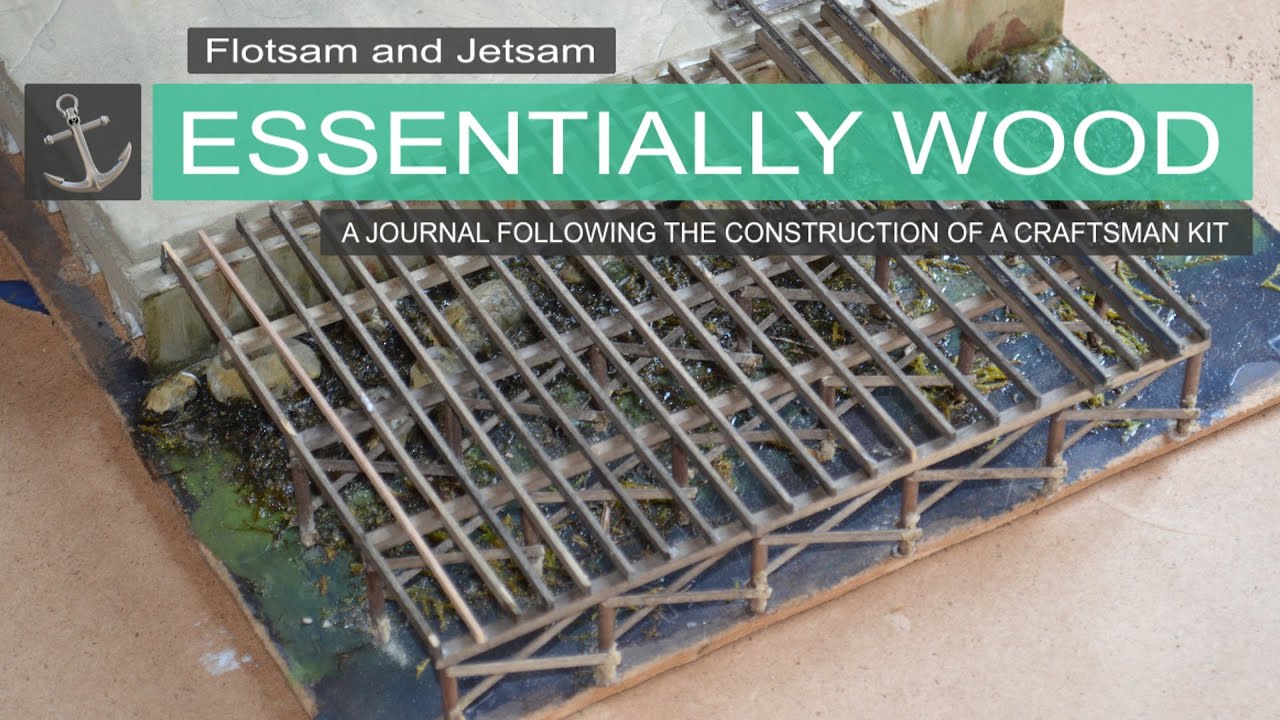 Flotsam & Jetsam | Essentially Wood | Shipyard at Foss Journal entry #8