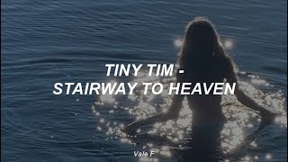 Tiny Tim - Stairway to Heaven (Subtitulada Español)