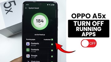 How to Turn off Background Running Apps in Oppo A5x