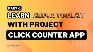 Click counter app project with react and redux toolkit part 1