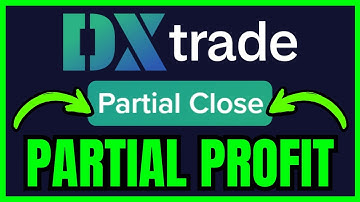 How To TAKE PARTIAL PROFIT On DXtrade (QUICK & EASY) 2025