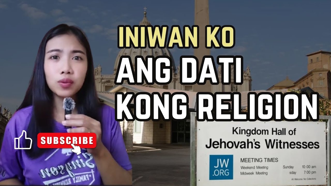 Iniwan ko ang Jehovah's Witnesses. My Conversion Story Part2