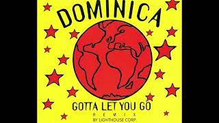 Dominica - Gotta let you go (Lighthouse Corp. 2023 Remix)