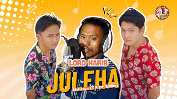 JULEHA - MAHESYA FT. FAJAR SADBOY (COVER BY LORD HARIS)