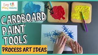 PLAY INSPIRATION | DIY Cardboard Tools for Painting: Unleash Your Creativity with Process Art!