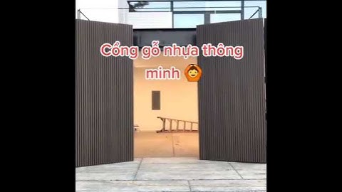 Cổng gỗ nhựa thông minh