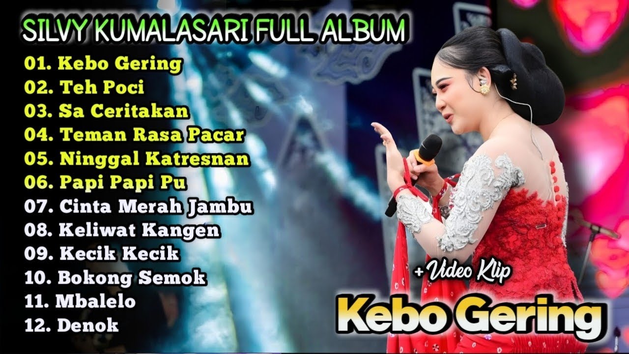 Silvy Kumalasari Full Album Terbaru 2026 | Kebo Gering - Denok - Teh Poci | Campursari Dangdut Koplo